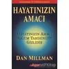 Hayatınızın Amacı - Dan Millman - Akaşa Yayınları