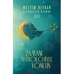 Zamanı Astrolojiyle Yönetin - Meltem Reyhan - Müptela Yayınları