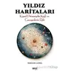 Yıldız Haritaları - Maggie Long - Gece Kitaplığı