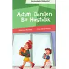 Astım Denilen Bir Hastalık (Farkındalık Hikayeleri) - Asuman Sarıtaç - Nesil Çocuk