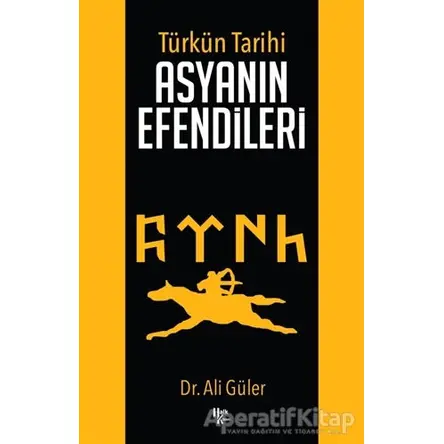 Asyanın Efendileri - Ali Güler - Halk Kitabevi