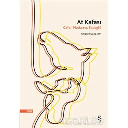 At Kafası - Cafer Modarres Sadeghi - Everest Yayınları