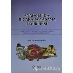 Anadoluda Birarada Yaşama Tecrübesi - Mehmet Şeker - Diyanet İşleri Başkanlığı