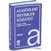 Atasözleri Deyimler Sözlüğü (Plastik Kapak) - Kolektif - Ema Kitap