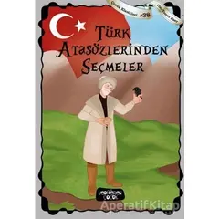 Türk Atasözlerinden Seçmeler - Kolektif - Yediveren Çocuk