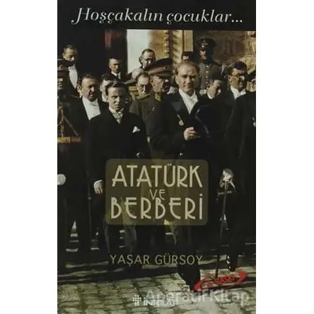 Atatürk ve Berberi - Yaşar Gürsoy - İnkılap Kitabevi