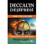 Deccalın Deşifresi - Hasan Laçin - Bilge Karınca Yayınları