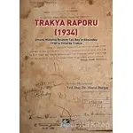 Trakya Raporu 1934 - Kolektif - Kaynak Yayınları