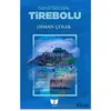 Tirebolu - Osman Çolak - Ateş Yayınları