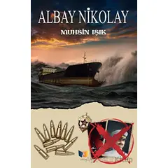 Albay Nikolay - Muhsin Işık - Ateş Yayınları