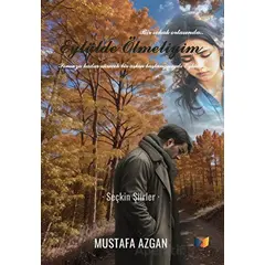 Eylülde Ölmeliyim - Mustafa Azgan - Ateş Yayınları