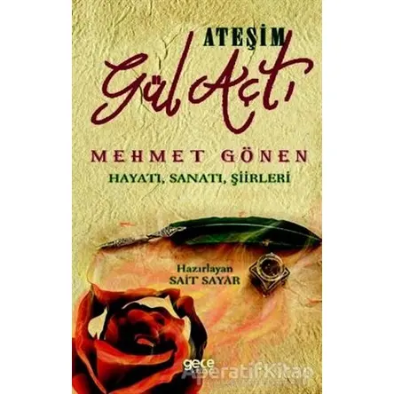 Ateşim Gül Açtı - Sait Sayar - Gece Kitaplığı