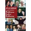 Hayatımızı Aydınlatan Muhteşem Kadın Dostlarım - Atilla Dorsay - Remzi Kitabevi