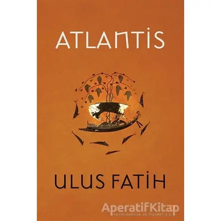 Atlantis - Ulus Fatih - Cinius Yayınları