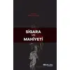 Sigara Ve Mahiyeti - Yaşar Efiloğlu - Atlas Akademi