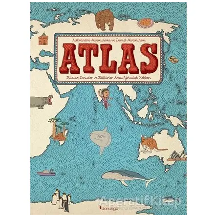 Atlas - Daniel Mizielinska - Domingo Yayınevi