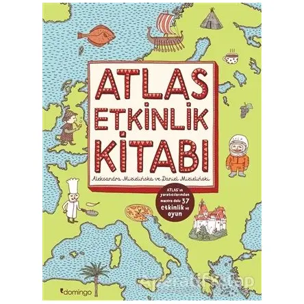 Atlas Etkinlik Kitabı - Daniel Mizielinska - Domingo Yayınevi