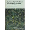 Kuran-ı Kerime Göre Hazreti Muhammed (Sallallahu Aleyhi ve Sellem)