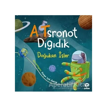 Atsronot Dıgıdık - Doğukan İşler - Turkuvaz Çocuk