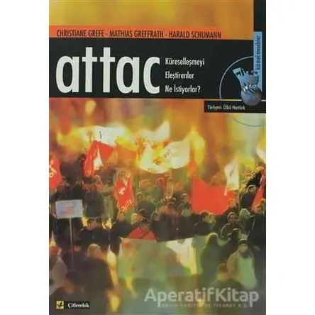 Attac - Christiane Grefe - Çitlembik Yayınevi