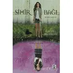 Sihir Bağı - Rachel Hawkins - Karakedi Yayınları