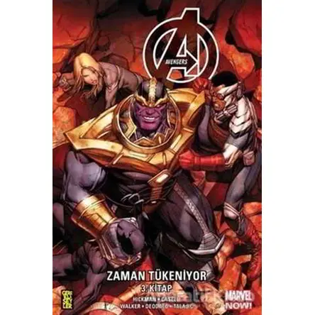 Avengers: Zaman Tükeniyor 3. Kitap - Jonathan Hickman - Gerekli Şeyler Yayıncılık