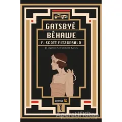 Gatsbye Behawe - Francis Scott Key Fitzgerald - Avesta Yayınları