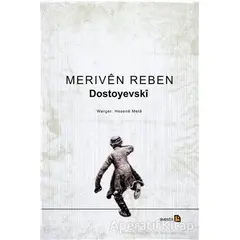 Meriven Reben - Fyodor Mihayloviç Dostoyevski - Avesta Yayınları
