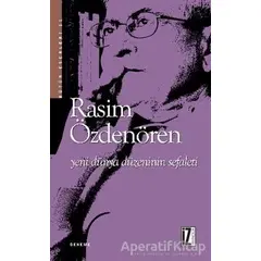 Yeni Dünya Düzeninin Sefaleti - Rasim Özdenören - İz Yayıncılık