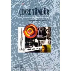 Çevre Tümdür - Deniz İncedayı - Bağlam Yayınları