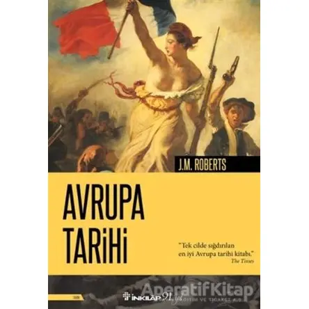 Avrupa Tarihi - J. M. Roberts - İnkılap Kitabevi