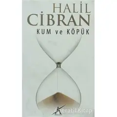 Kum ve Köpük - Halil Cibran - Avrupa Yakası Yayınları