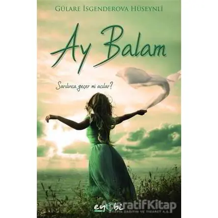 Ay Balam - Gülare İsgenderova Hüseynli - Eyobi Yayınları