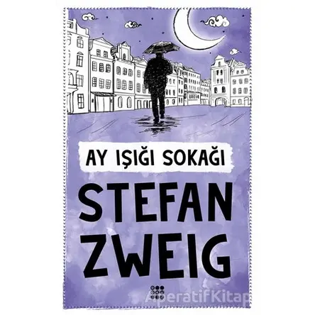 Ay Işığı Sokağı - Stefan Zweig - Dokuz Yayınları