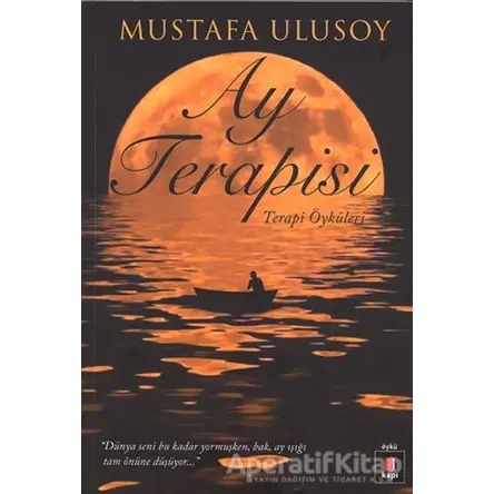 Ay Terapisi - Mustafa Ulusoy - Kapı Yayınları