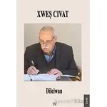 Xweş Cıvat - Dilciwan - Ar Yayınları