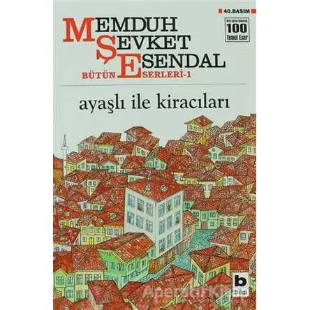 Ayaşlı ile Kiracıları - Memduh Şevket Esendal - Bilgi Yayınevi