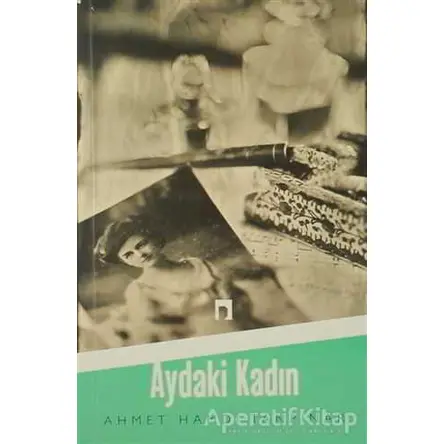 Aydaki Kadın - Ahmet Hamdi Tanpınar - Dergah Yayınları