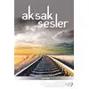 Aksak Sesler - Oya Aksu - Aydili Sanat Yayınları