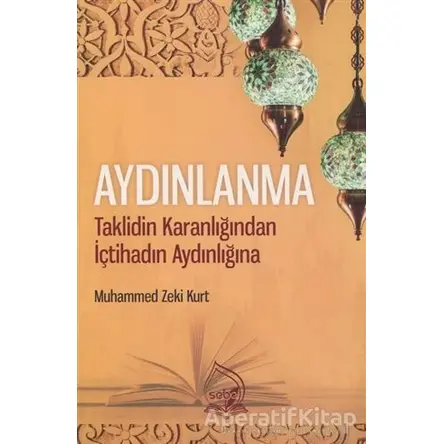 Aydınlanma - Muhammed Zeki Kurt - Sebe Yayınları