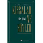 Kıssalar Ne Söyler IV - Hz. Hud - Mehmet Okuyan - Düşün Yayıncılık