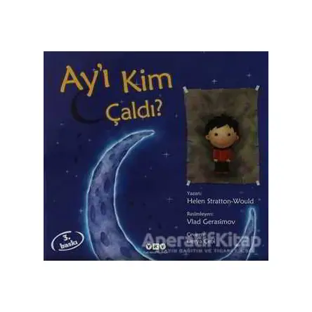 Ay’ı Kim Çaldı - Helen Stratton Would - Yapı Kredi Yayınları