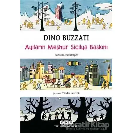 Ayıların Meşhur Sicilya Baskını - Dino Buzzati - Yapı Kredi Yayınları
