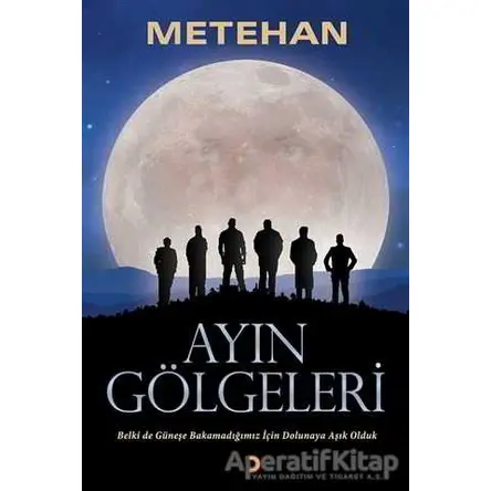 Ayın Gölgeleri - Metehan - Cinius Yayınları