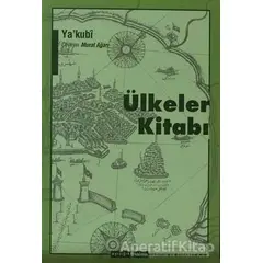 Ülkeler Kitabı - Ya’kubi - Ayışığı Kitapları