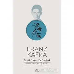 Mavi Oktav Defterleri - Franz Kafka - Aylak Adam Kültür Sanat Yayıncılık