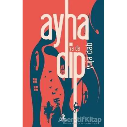 Ayna ya da Dip - Yuja Dab - Roza Yayınevi