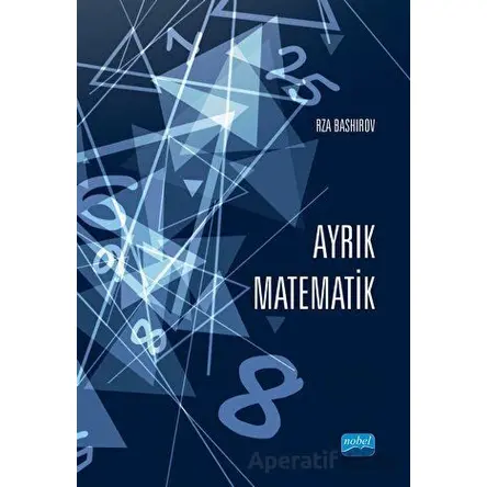 Ayrık Matematik - ?Rza Bashirov - Nobel Akademik Yayıncılık