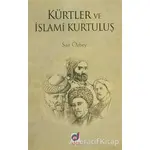 Kürtler ve İslami Kurtuluş - Sait Özbey - Dua Yayınları