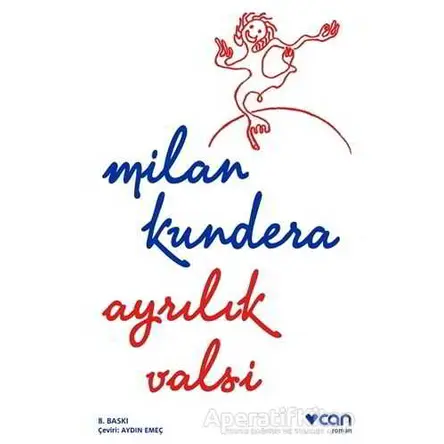 Ayrılık Valsi - Milan Kundera - Can Yayınları